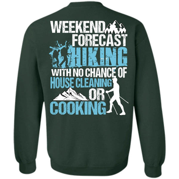 Cooking T Shirt, I Love Hiking Sweatshirt