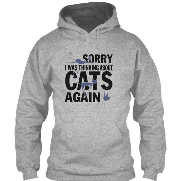 Sorry I Was Thinking About Cats Again T Shirt, Think About Cats T Shirt