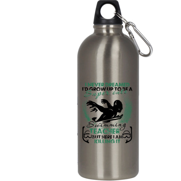 I'd Grow Up To Be A Cute Swimming Teacher 20 oz Stainless Steel Bottle,Funny Teacher Outdoor Sports Water Bottle