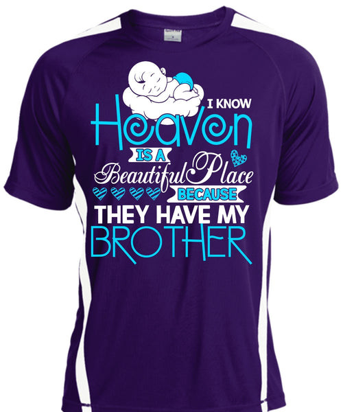 They Have My Brother T Shirt, Heaven Is A Beautiful Place T Shirt, Cool Shirt