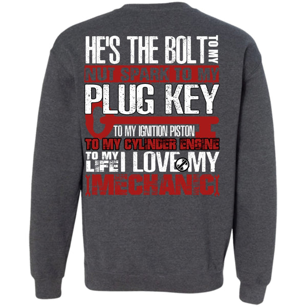 To My Life T Shirt, Being A Mechanic Sweatshirt