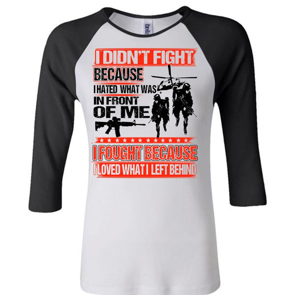 I Hated What Was In Front Of Me T Shirt, I Love Veteran T Shirt, Awesome T-Shirts