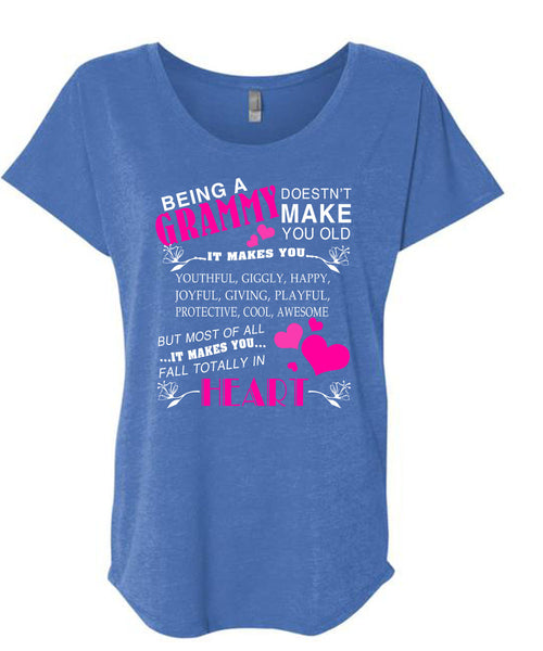 Being A Grammy T Shirt, It Makes You Fall Totally In Heart T Shirt, Cool Shirt (Ladies' Triblend Dolman Sleeve)