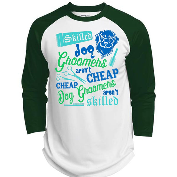Skilled Dog Groomers Aren't Cheap T Shirt, I Love My Dog T Shirt, Awesome T-Shirts  (Polyester Game Baseball Jersey)