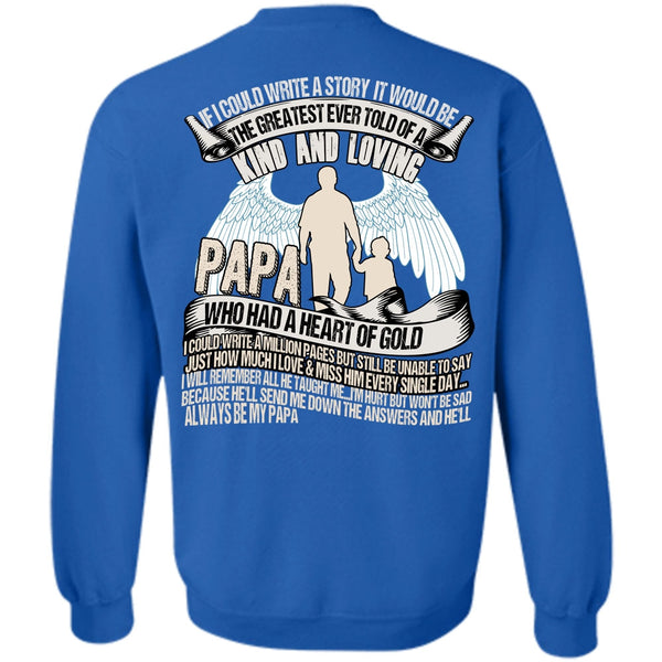Kind And Loving T Shirt, I Love Papa Sweatshirt