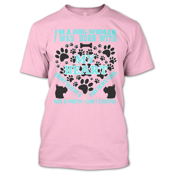 I'm A Dog Woman T Shirt, Coolest Dog Lover T Shirt