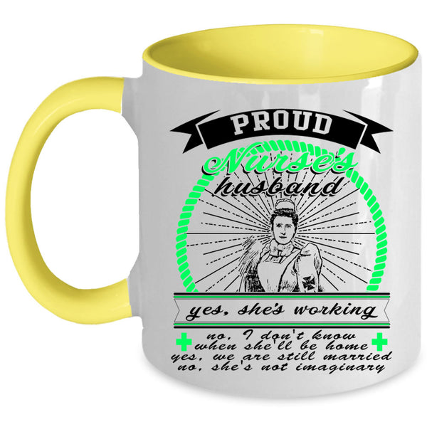 I Love Nurse Coffee Mug, Proud Nurse's Husband Accent Mug