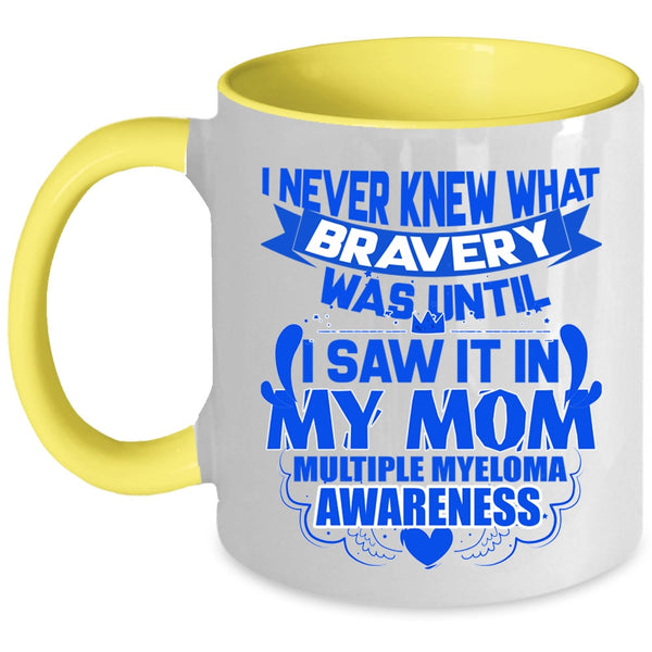 Cute Gift For My Daughter Coffee Mug, I Saw It In My Mom Accent Mug