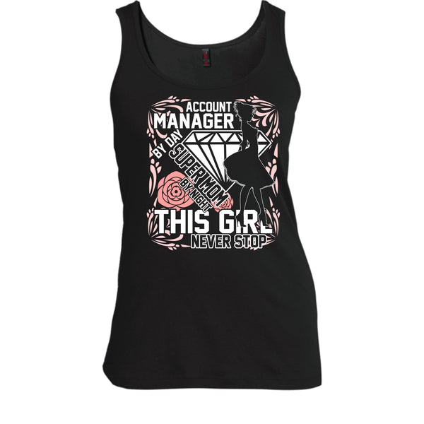 Account Manager By Day T Shirt, Mom By Night Tank Top