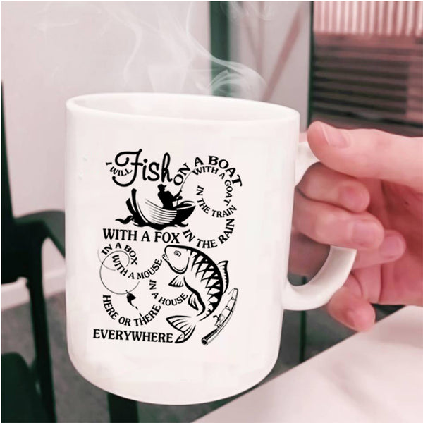 Funny Fisher Coffee Mug, I Will Fish On A Boat With A Goat Cup
