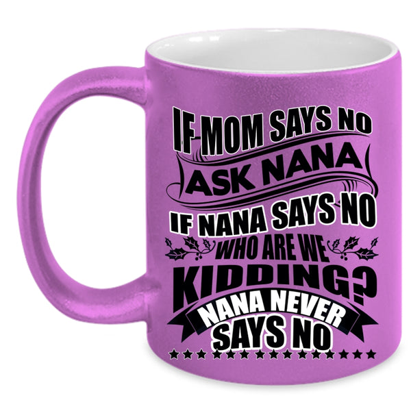 Best Gift For Nana Coffee Mug, Awesome Mom Accent Mug
