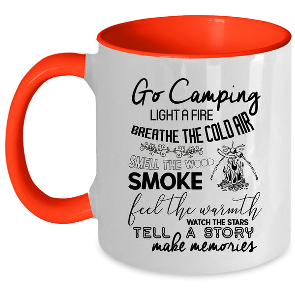 Breathe The Cold Air Coffee Mug, Go Camping Accent Mug