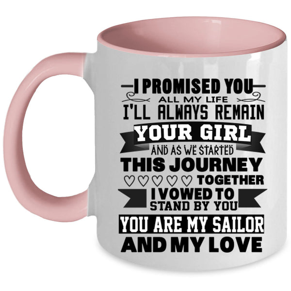 My Love Coffee Mug, You Are My Sailor Accent Mug