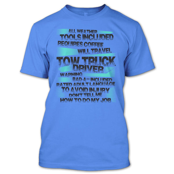 Tow Truck Driver T Shirt, I'm A Trucker T Shirt