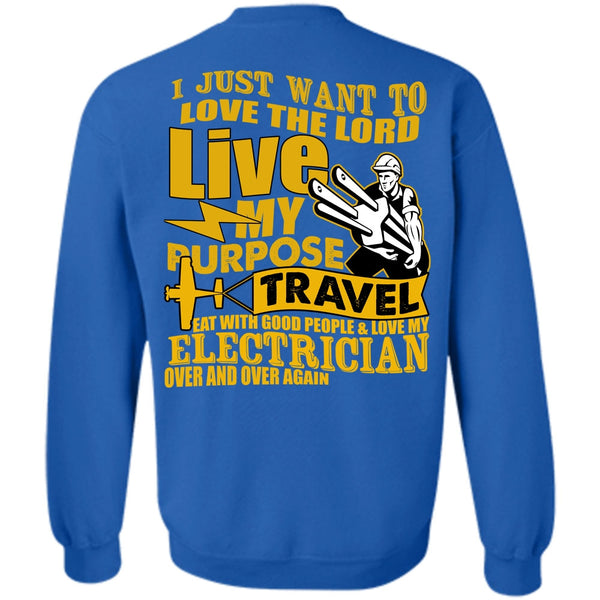 Love The Lord T Shirt, My Purpose Travel Sweatshirt