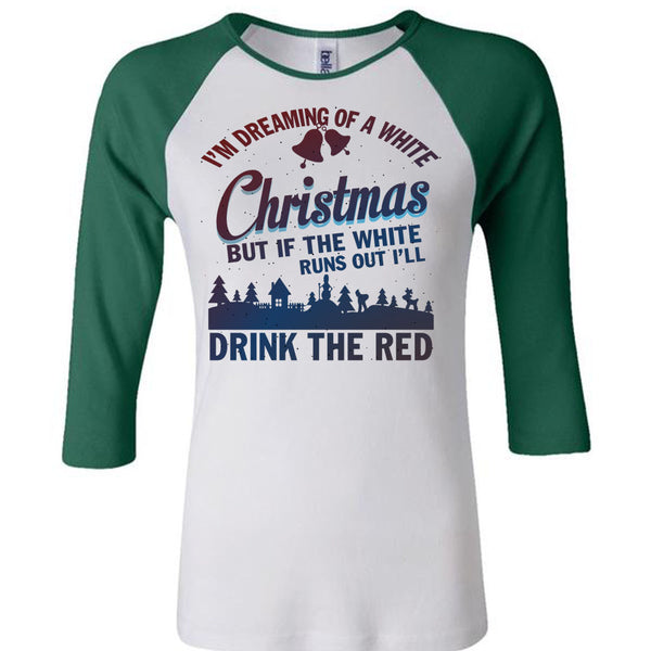 I'm Dreaming Of A White Christmas T Shirt, I Love Christmas T Shirt, Awesome T-Shirts