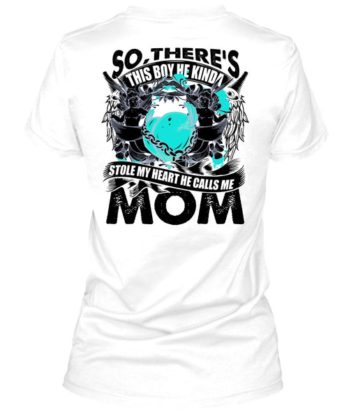 He Calls Me Mom T Shirt, I Love Mom T Shirt