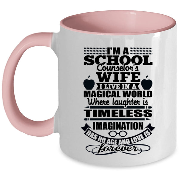 Cute School Counselor's Wife Coffee Mug, I'm A School Counselor's Wife Accent Mug