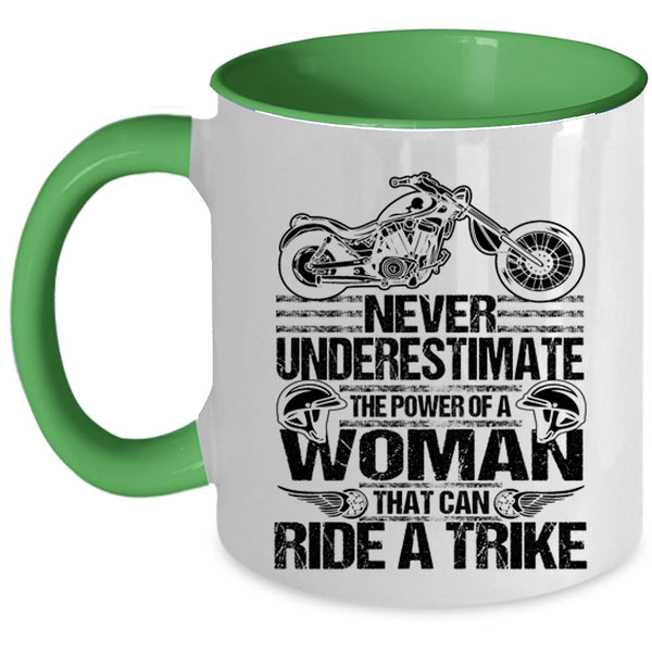 Cool Lady Coffee Mug, The Power Of A Woman That Can Ride A Trike Accent Mug