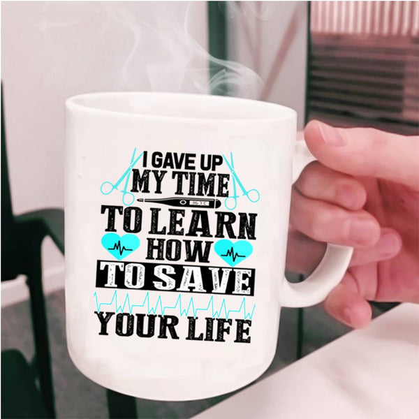 Awesome Nurse Coffee Mug, How To Save Your Life Cup
