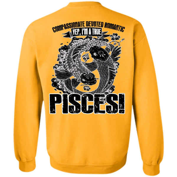 I Love Pisces T Shirt, I'm A True Pisces Sweatshirt