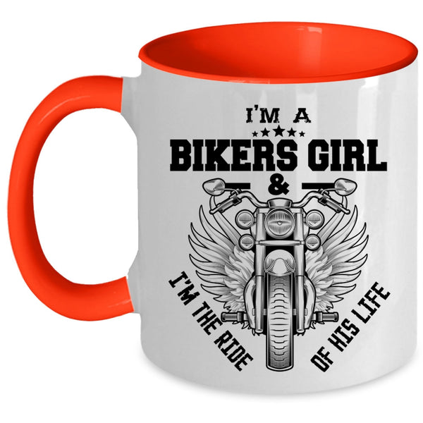 I'm The Ride Of His Life Coffee Mug, I'm A Bikers Girl Accent Mug