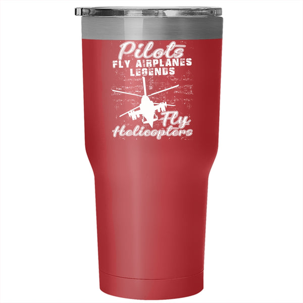 Pilots Fly Airplanes Tumbler 30 oz Stainless Steel, Fly Helicopters Travel Mug