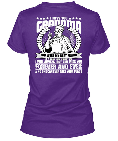 I Miss You Grandma T Shirt, Best Friend T Shirt