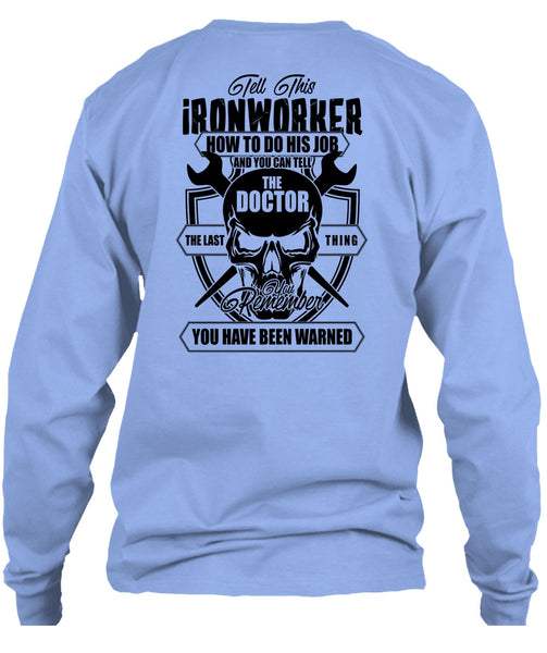Tell This Ironworker T Shirt, I Love Ironworker T Shirt