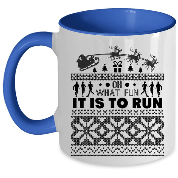 Cool Running Coffee Mug, Oh What Fun It Is To Run Accent Mug