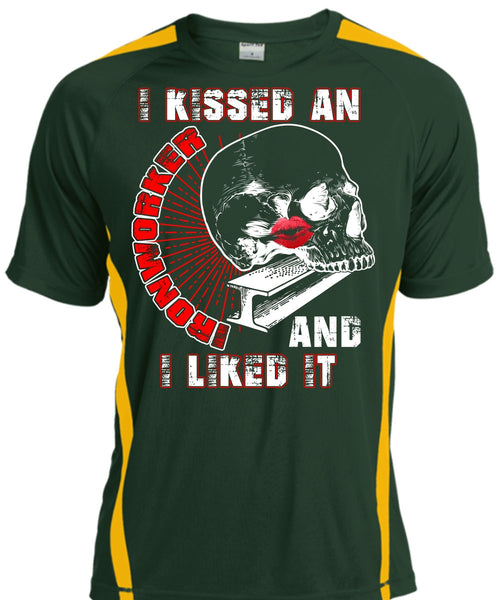 I Kissed An Ironworker T Shirt, I Liked It T Shirt, Cool Shirt
