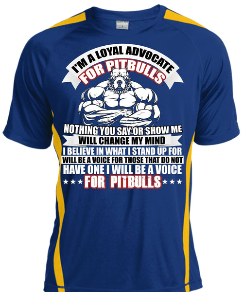 I'm A Loyal Advocate For Pit Bulls T Shirt, Voice For Pit Bulls T Shirt, Cool Shirt