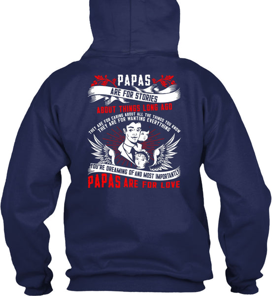 Papas Are For Stories T Shirt, Papas Are For Love T Shirt