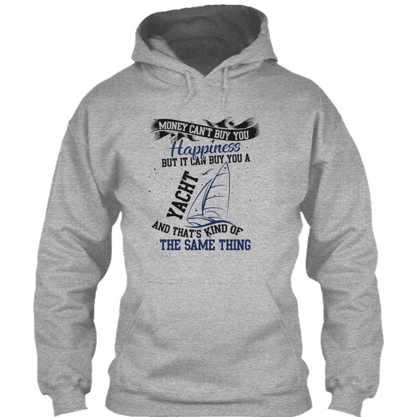 Money Can't Buy Happiness T Shirt, Coolest Yacht T Shirt