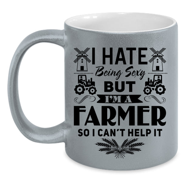 Being A Farmer Coffee Mug, I'm A Farmer Accent Mug