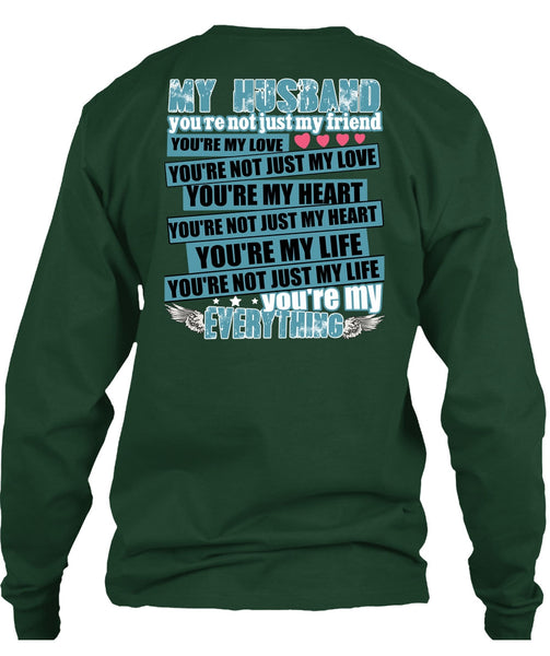 My Husband You're Not Just My Friend T Shirt, You're My Heart T Shirt
