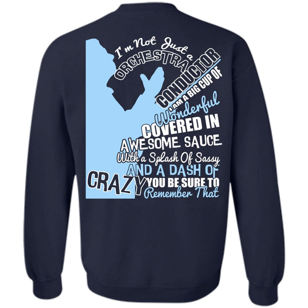 Being A Conductor T Shirt, I Love Conductor Sweatshirt