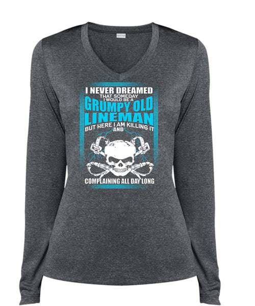 I Would Be A Grumpy Old Lineman T Shirt, I Never Dreamed T Shirt, Cool Shirt (Ladies LS Heather V-Neck)
