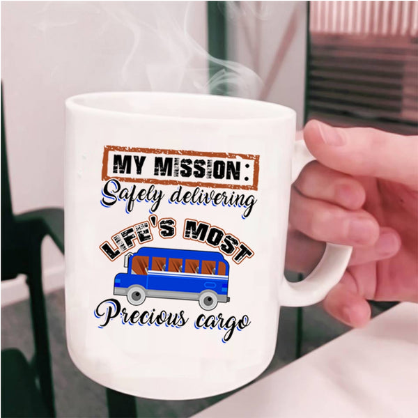 Safely Delivering Life's Most Precious Carge Coffee Mug, My Mission Cup