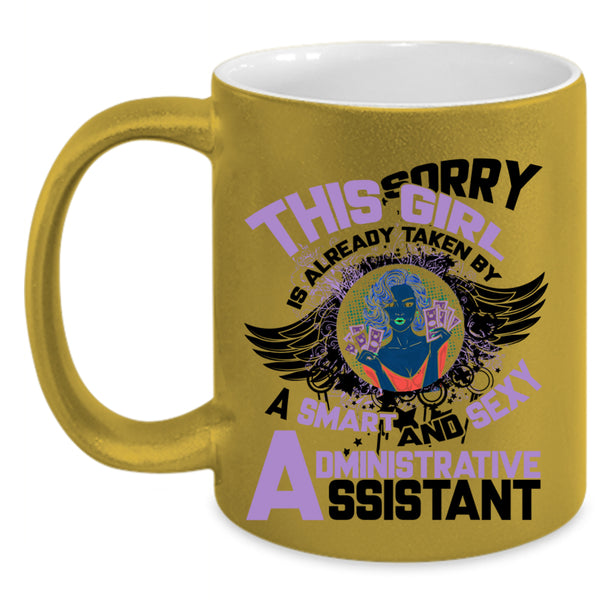 Cute Wife Coffee Mug, Taken By A Smart Administrative Assistant Accent Mug