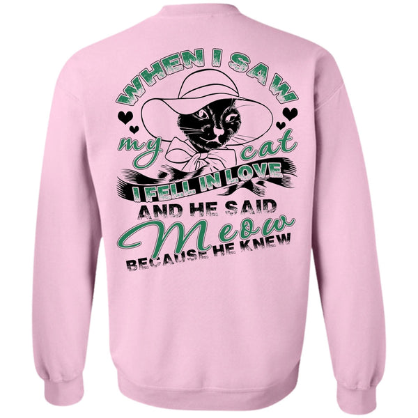 I Love Cat T Shirt, He Said Meow Sweatshirt