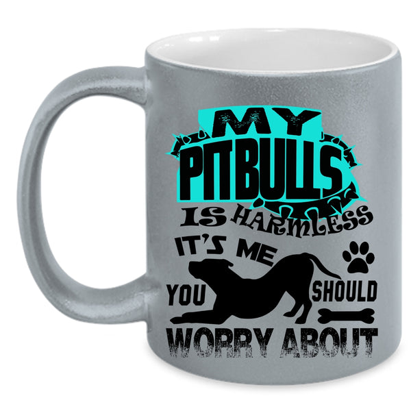 Gift For Dog Lovers Coffee Mug, My Pitbulls Is Harmless Accent Mug