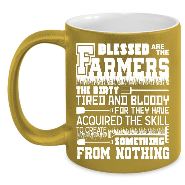 Blessed Are The Farmers Coffee Mug, Awesome Farmer Coffee Cup
