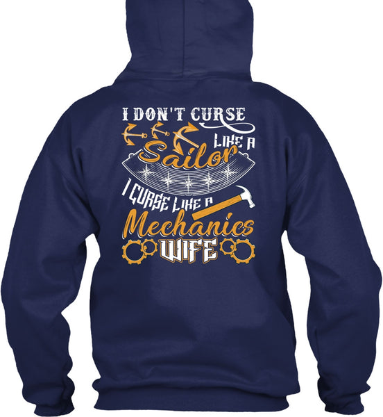 I Don't Curse Like A Sailor T Shirt, Like A Mechanics Wife T Shirt