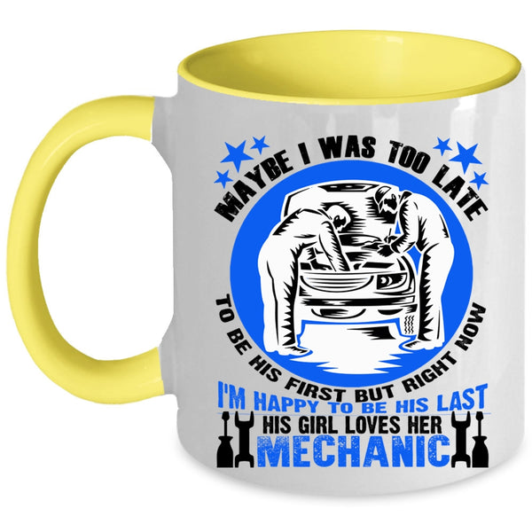 Cute Wife Coffee Mug, This Girl Loves Her Mechanic Accent Mug