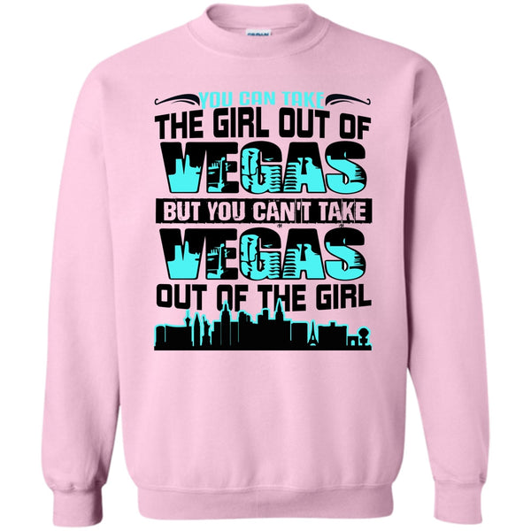 Coolest Vegas T Shirt, Take Girl Out Of Vegas Sweatshirt