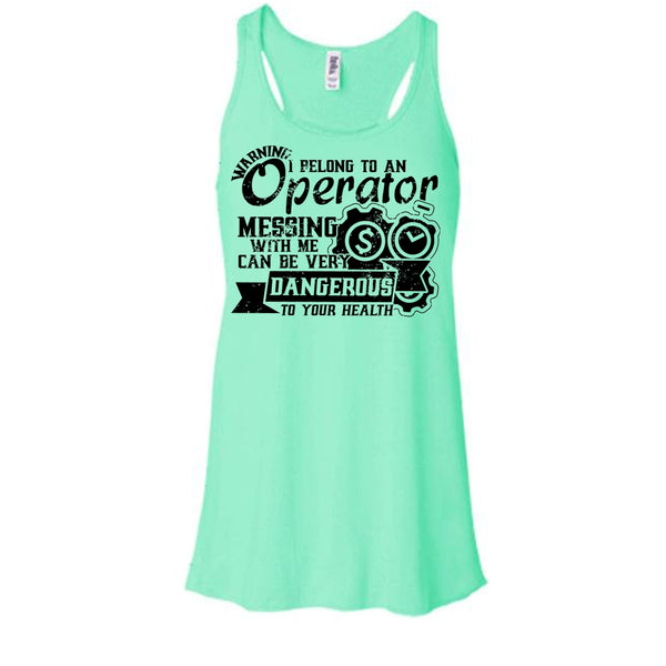 I Belong To An Operator T Shirt, Operator's Wife Tank Top