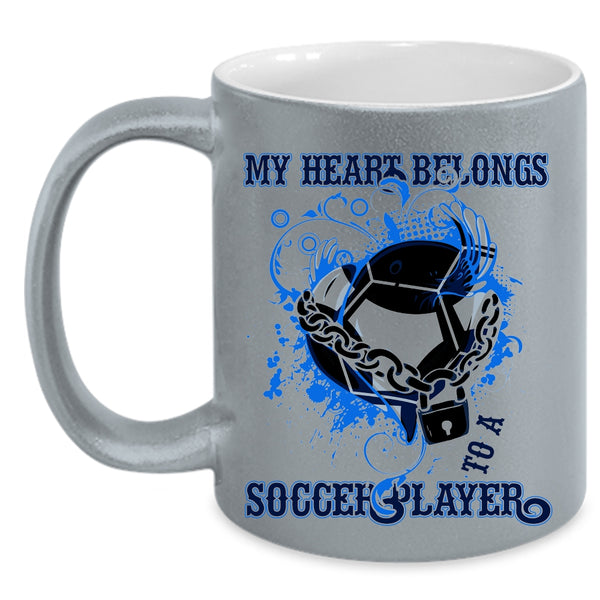 Cute Love Coffee Mug, My Heart Belongs To A Soccer Player Accent Mug