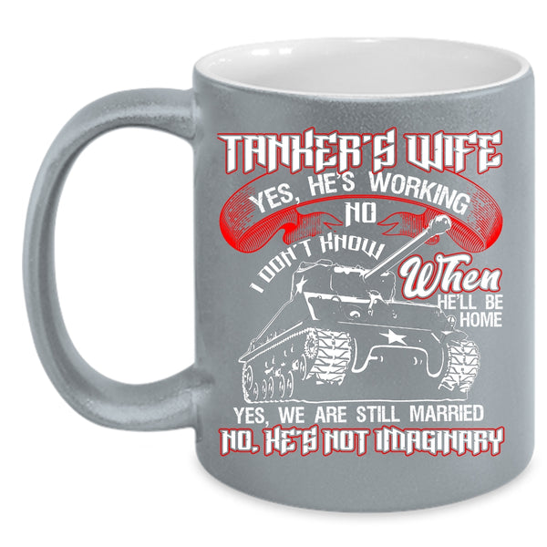Tanker's Wife Coffee Mug, Pretty Tanker's Wife Coffee Cup