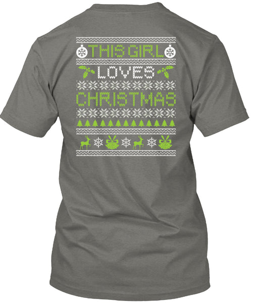 This Girl Loves Christmas T Shirt, Funny Winter T Shirt